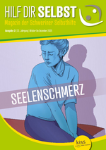 Selbsthilfemagazin "Hilf dir selbst" (Oktober 2025): Seelenschmerz