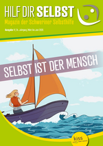 Selbsthilfemagazin "Hilf dir selbst" (März 2026): Selbst ist der Mensch