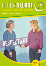 Selbsthilfemagazin "Hilf dir selbst" (Juni 2025): Respektiert